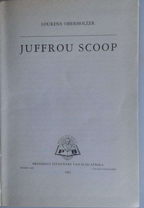 Juffrou Scoop deur Lourens Oberholzer