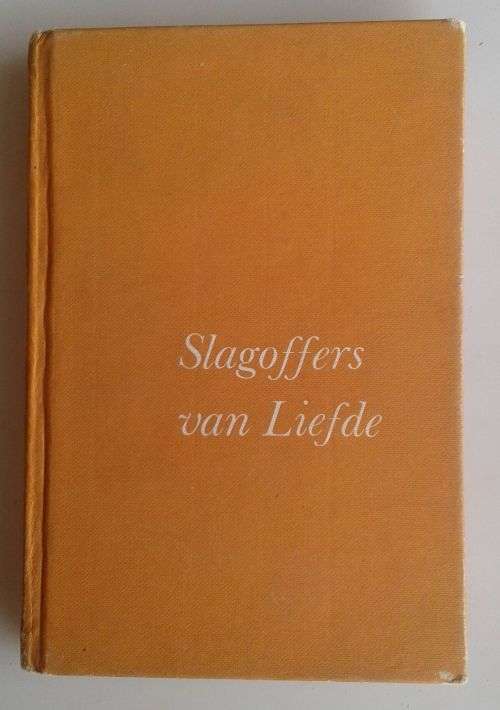 Slagoffers van liefde deur R Hendriks