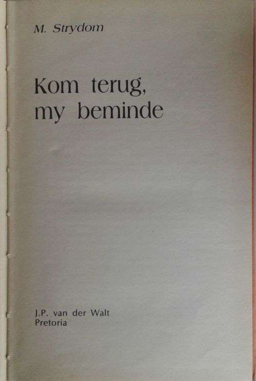 Kom terug, my beminde deur M Strydom