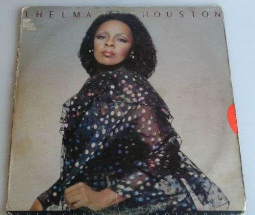 Never gonna be another one by Thelma Houston LP
