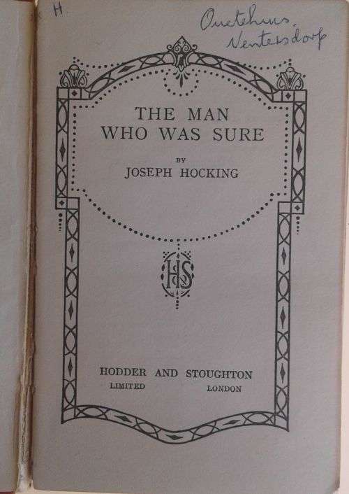 The man who was sure by Joseph Hocking