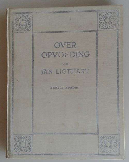 Over opvoeding door Jan Ligthart