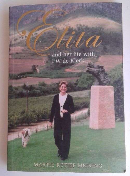 Elita and her life with FW de Klerk