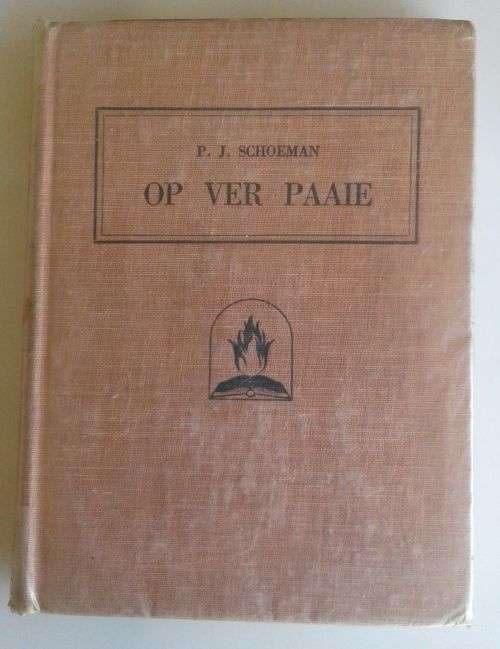 Op ver paaie deur PJ Schoeman