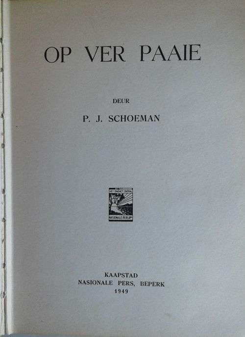 Op ver paaie deur PJ Schoeman