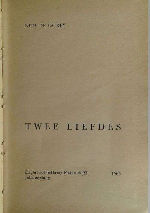 Twee liefdes deur Nita de la Rey