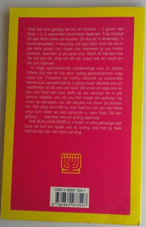 Wie sug kan sing deur Johan Cilliers