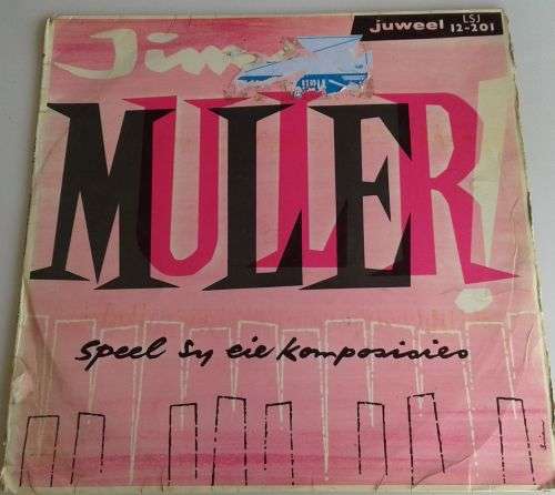 Jim Muller speel sy eie komposisies LP