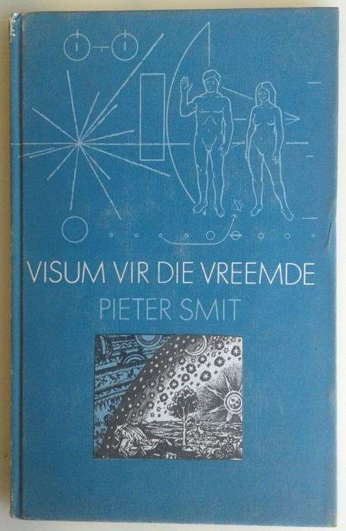 Visum vir die vreemde deur Pieter Smit