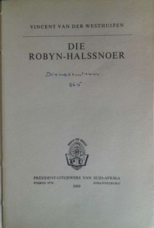 Die robyn-halssnoer deur Vincent van der Westhuizen