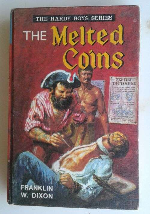The melted coins by Franklin W Dixon (The Hardy boys series)