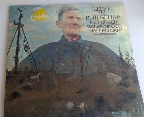 Leeft in blijdschap het urker mannenkoor `Hallelujah` LP