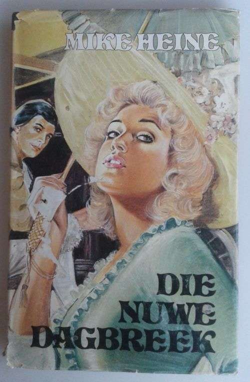 Die nuwe dagbreek deur Mike Heine