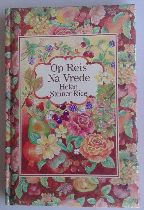 Op reis na vrede deur Helen Steiner Rice *Joernaal*