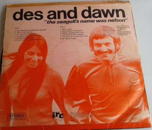 The seagull`s name was nelson by Des and Dawn LP