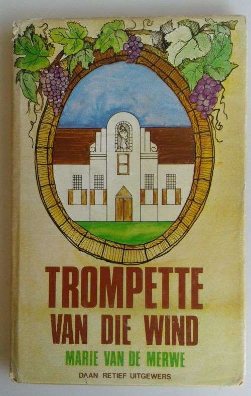 Trompette van die wind deur Marie van de Merwe