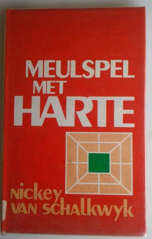 Meulspel met harte deur Nickey van Schalkwyk