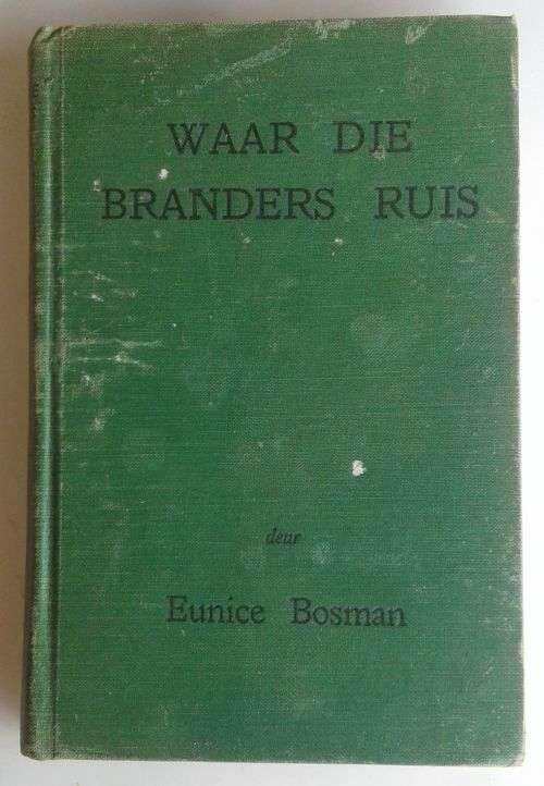 Waar die branders ruis deur Eunice Bosman