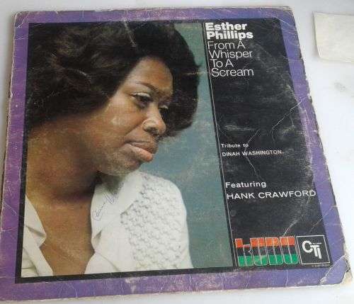 Esther Phillips From a whisper to a scream LP