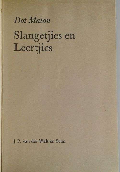 Slangetjies en leertjies deur Dot Malan