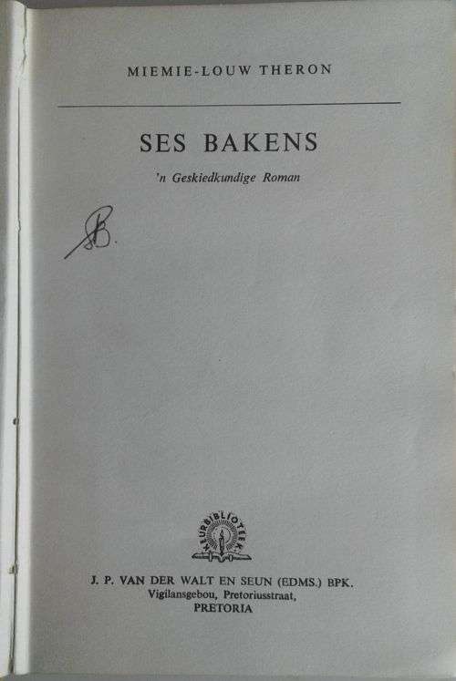 Ses bakens deur Miemie-Louw Theron