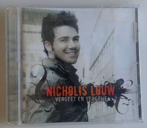 Vergeet en vergewe - Nicholis Louw CD