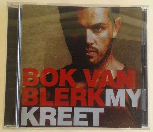 My kreet - Bok van Blerk CD