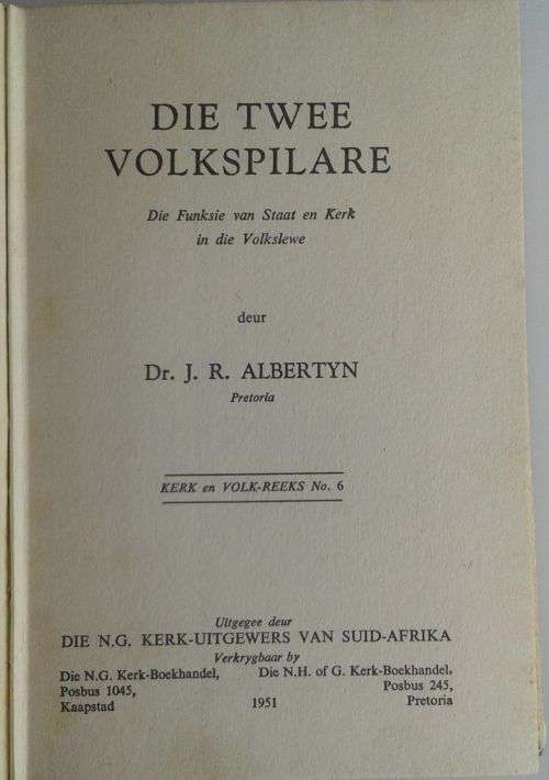 Die twee volkspilare deur dr JR Albertyn