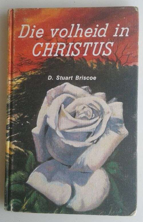 Die volheid in Christus deur D Stuart Briscoe