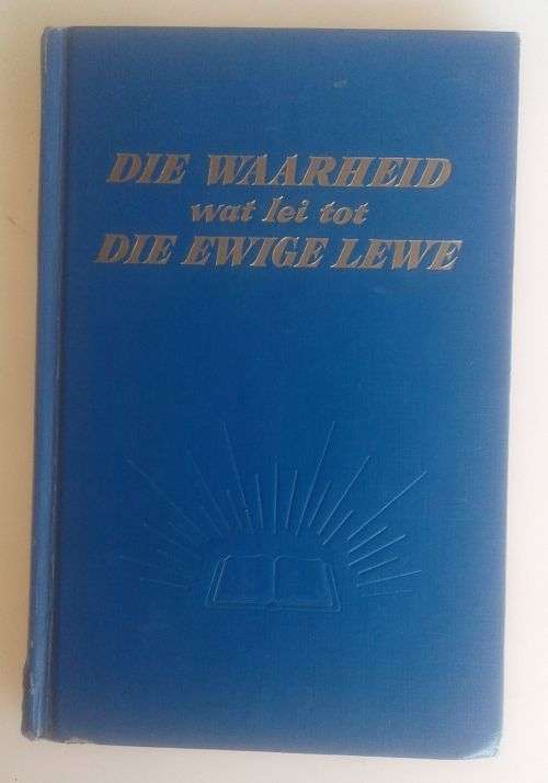 Die waarheid wat lei tot Die ewige lewe