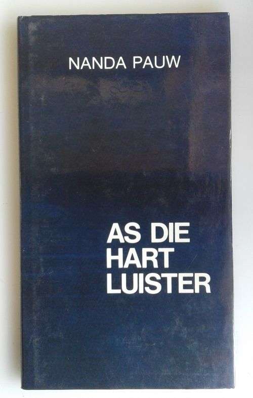As die hart luister deur Nanda Pauw
