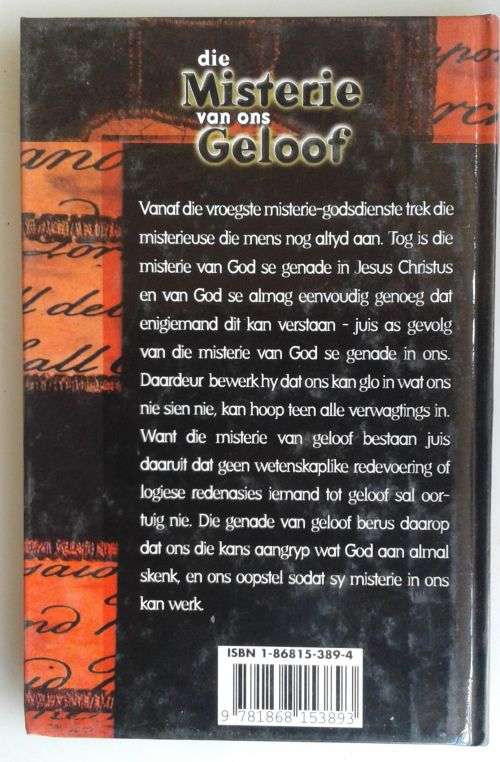 Die misterie van ons geloof deur Ampie Barnard
