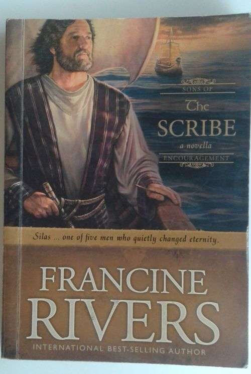The Scribe by Francine Rivers