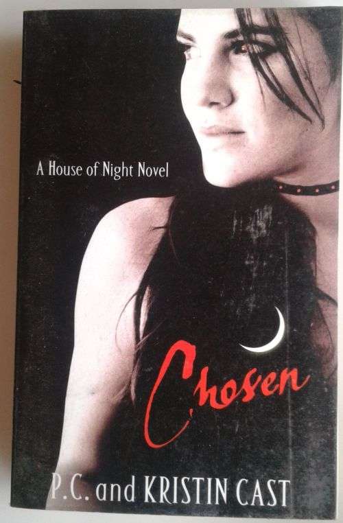 Chosen by PC and Kristin Cast