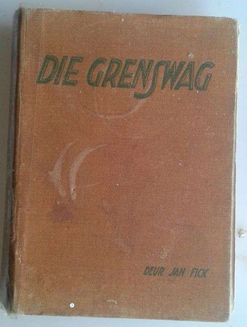 Die grenswag deur Jan Fick
