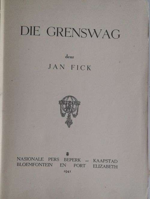 Die grenswag deur Jan Fick