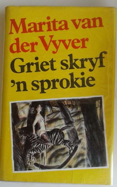 Griet skryf sprokie deur Marita van der Vyver