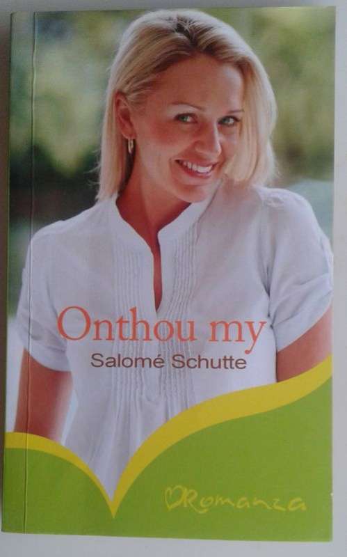 Onthou my deur Salome Schutte (Romanza)