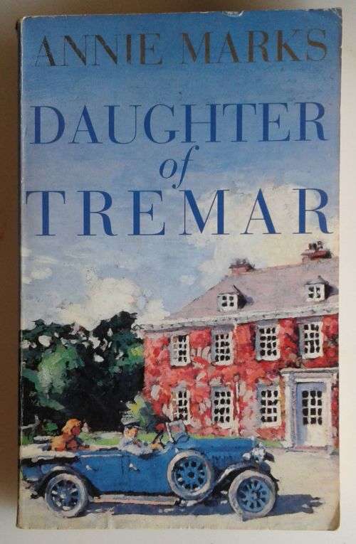 Daughter of Tremar by Annie Marks