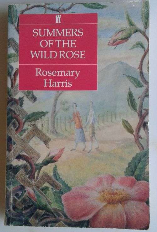 Summers of the wild rose by Rosemary Harris