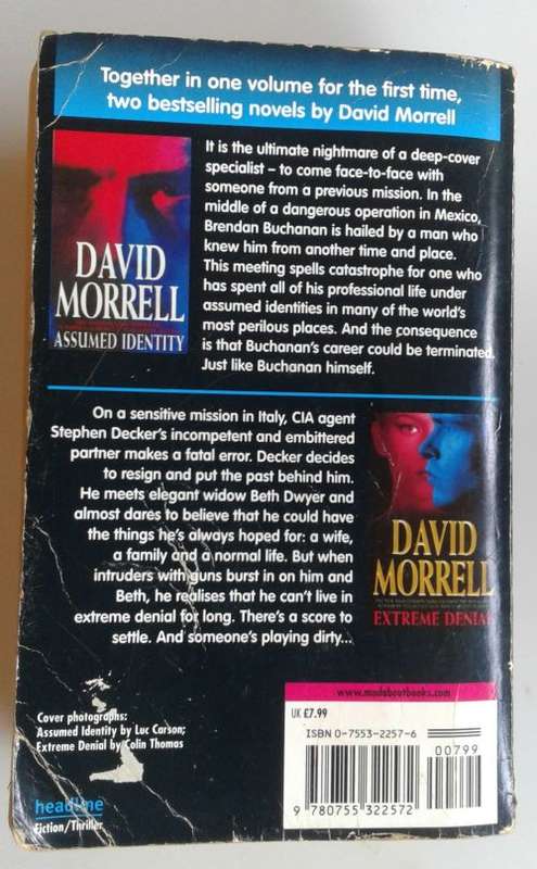 Assumed identity and Extreme denial by David Morrell