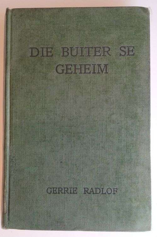 Die buiter se geheim deur Gerrie Radlof