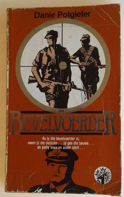 Die bevelvoerder deur Danie Potgieter