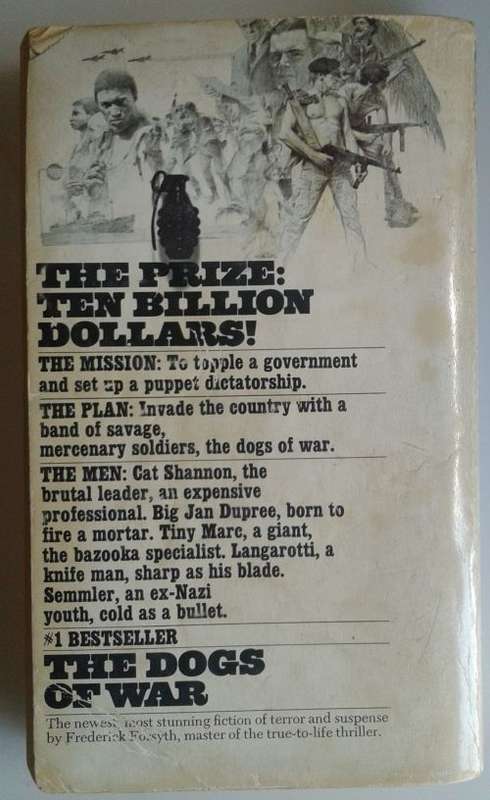 The dogs of war by Frederick Forsyth