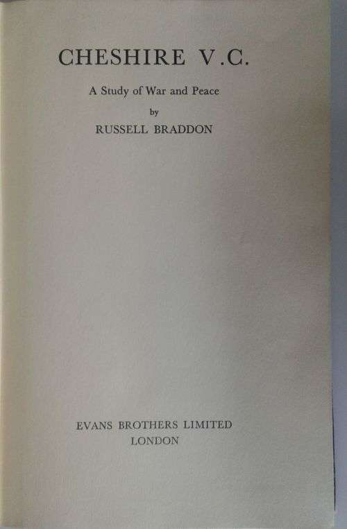 Cheshire VC A Study of war and peace by Russell Braddon