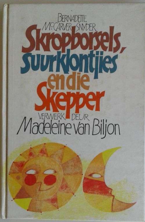Skropborsels, suurklontjies en die Skepper