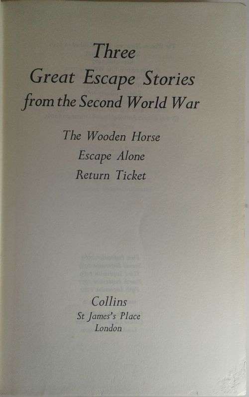 Three great escape stories from the Second World War by Eric Williams