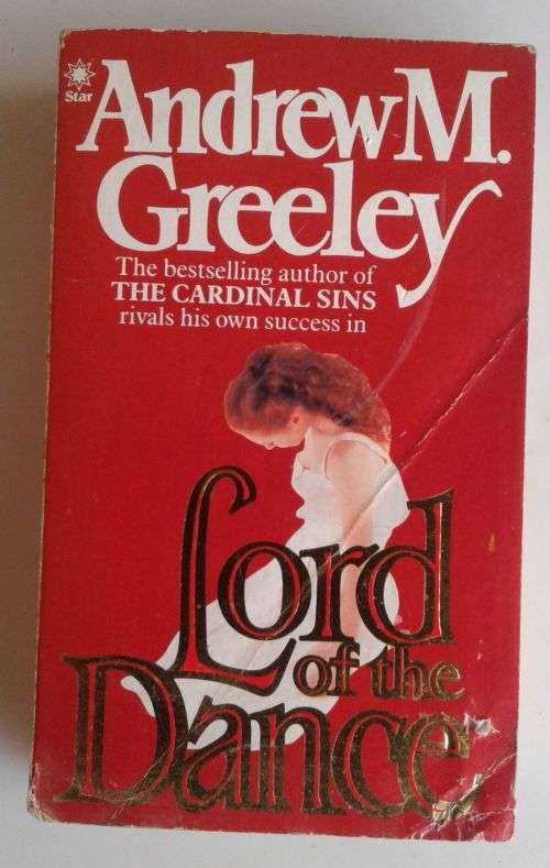 Lord of the dance by Andrew m Greeley