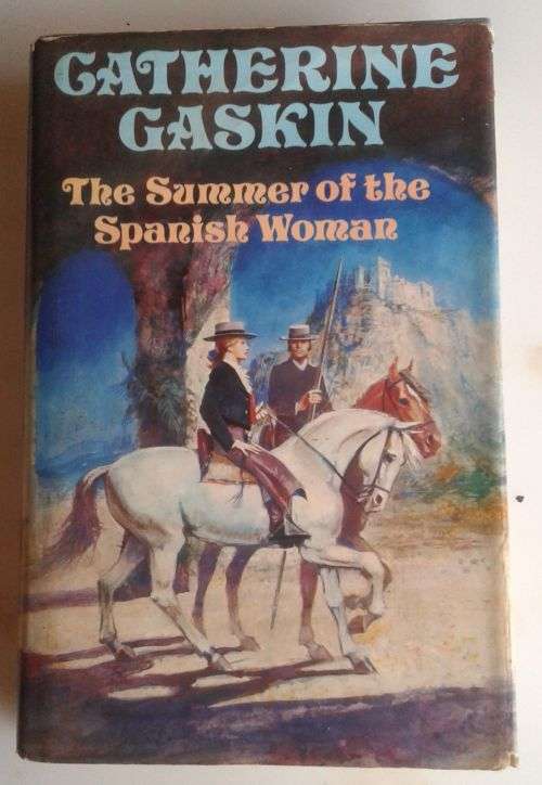 The summer of The Spanish woman by caTherine Gaskin