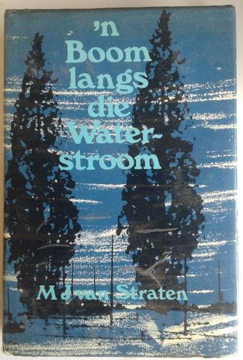 `n Boom langs die waterstroom deur MJ van Straten